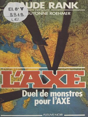 cover image of Duel de monstres pour l'Axe